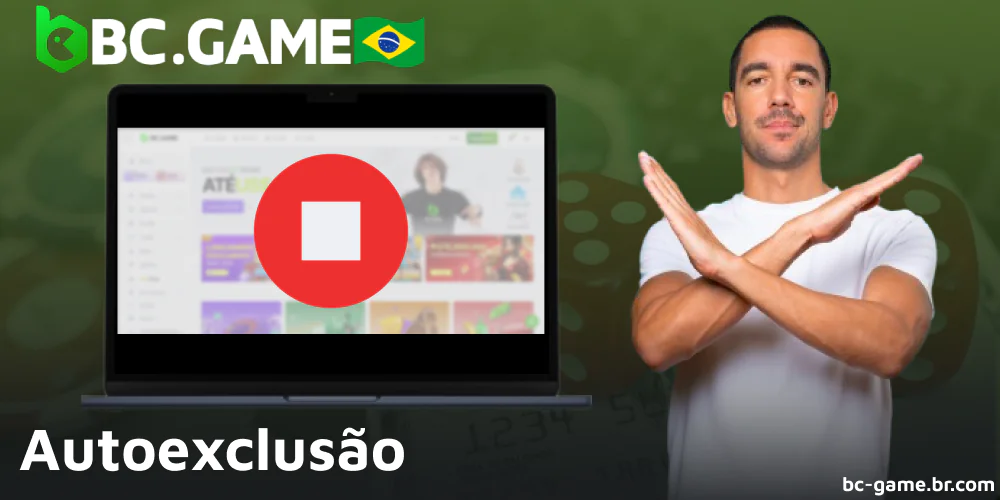 Opção de Autoexclusão no BC Game para brasileiros