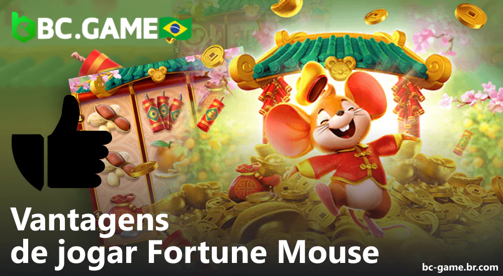 As principais vantagens de jogar o jogo Fortune Mouse no BC Game