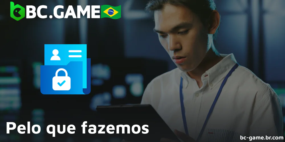 Por que a BC Game precisa coletar dados pessoais no Brasil